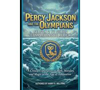 Percy Jackson and the Olympians: Season 2 TV Series Comprehensive Review: A Critical Exploration of Myth, Morality, and Magic in the Age of Adaptation
