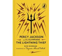Percy Jackson and the Olympians: The Lightning Thief: The iconic modern classic from the bestselling author: 1 (Puffin 85th Anniversary Clothbound Collection)