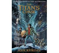 Percy Jackson and the Olympians: Titan's Curse: The Graphic Novel, The: 03
