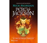 Percy Jackson e a Ira da Deusa Tríplice