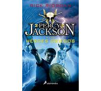 PERCY JACKSON Y LOS HÉROES GRIEGOS (Colección Salamandra Juvenil)