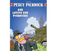 Percy Pickwick. Band 25: Der Letzte der Pickwicks