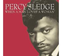 Percy Sledge - When A Man Loves A Woman