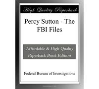 Percy Sutton - The FBI Files