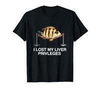 Perdí mis privilegios hepáticos Divertido desquiciado Beber Meme Y2K Camiseta