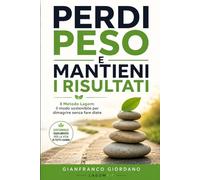 Perdi peso e mantieni i risultati
