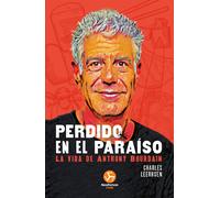 Perdido en el paraíso. | Charles Leerhsen