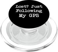 Perdido siguiendo mi GPS Citas Sarcásticas Divertidas PopSockets PopGrip para MagSafe