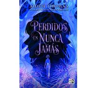 Perdidos en Nunca Jamás (VR YA)