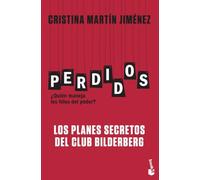 Perdidos. Los planes secretos del Club Bilderberg (Actualidad)