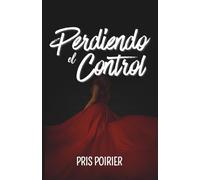 Perdiendo el Control