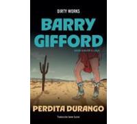 perdita durango (serie sailor & lula 2)