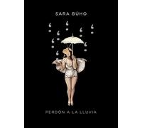 Perdón a la lluvia (Poesía)