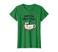 Perdón por lo Que Dije Cuando intentaste despertarme Camiseta, Mujer, Verde Kelly, M