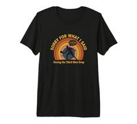 Perdón por lo Que Dije Durante el Tercer Disparo Camiseta Premium