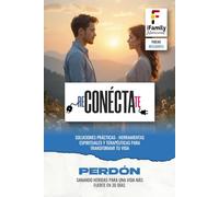 Perdón: SANANDO HERIDAS PARA UNA VIDA MÁS FUERTE EN 30 DÍAS.
