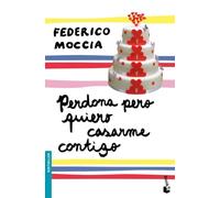 Perdona pero quiero casarme contigo (Bestseller)