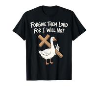 Perdónalos Señor Porque no lo haré Camiseta