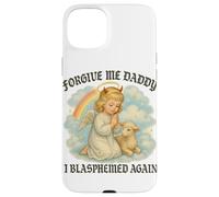 Perdóname I Blasphemed Again Funny Angel Carcasa para iPhone 15 Plus