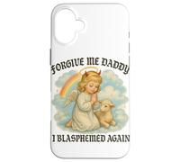 Perdóname I Blasphemed Again Funny Angel Carcasa para iPhone 16 Plus