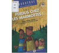 Perdus Chez Les Marmottes (ebook)