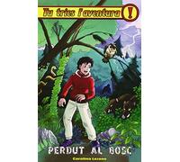 Perdut Al Bosc: Tu tries l'aventura 24