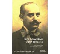 Pere Coromines. El gran polifacètic