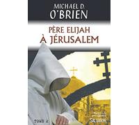 Père Elijah à Jérusalem: TRADUCTION :: 2
