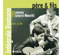 Père & Fils - Intégrale Romane Vol. 12 - Romane, Richard Manetti