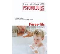 Père-fils Transmettre Le Masculin (ebook)