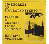 Pere Ubu - 390 Degrees of Simulated Stereo V2.1 [VINYL] [Vinilo]