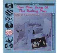 Pere Ubu - Song of The Bailing Man [Import]