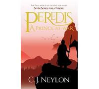 Peredis: A Prince At War: 1 (Seven Songs for a Throne)
