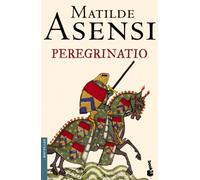 Peregrinatio: 3 (Biblioteca Matilde Asensi)
