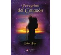 Peregrino Del Corazón
