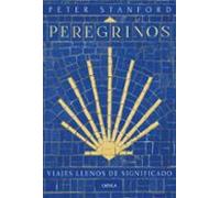 Peregrinos: Viajes llenos de significado (Tiempo de Historia)