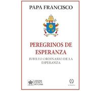 Peregrinos de Esperanza: Jubileo de la Esperanza – Romana