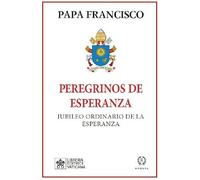 Peregrinos de Esperanza: Jubileo de la Esperanza – Romana