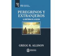 PEREGRINOS Y EXTRANJEROS:: LA DOCTRINA DE LA IGLESIA