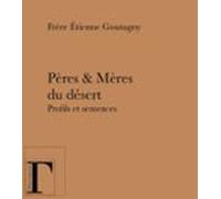 Pères Et Mères Du Désert (ebook)