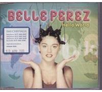 Perez, Belle - Hello World [Import]