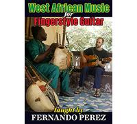 Perez, Fernando - West African Music for Fingerstyle Guitar