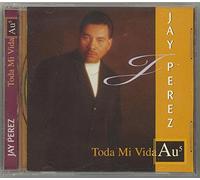 Perez,Jay - Toda MI Vida
