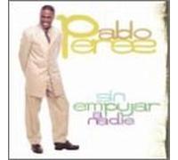 Perez, Pablo - Sin Empujar a Nadie