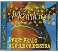 Perez Prado and His Orchestra - Mambos