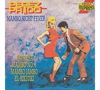 Perez Prado - Mambo night fever