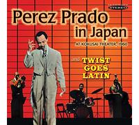 Perez Prado & Orchestra - Perez Prado in Japan / Twist Goes Latin
