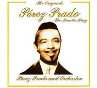 Perez Prado & Orchestra - Perez Prado & Orchestra