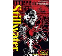 Perez, Ramon - Stillwater by Zdarsky & Perez, Volume 3