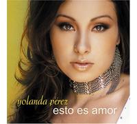 Perez, Yolanda - Esto Es Amor